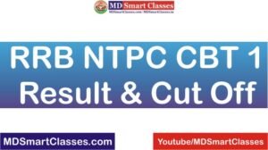 RRB NTPC CBT 1 Result 2021, RRB NTPC Result Official Website Link, RRB NTPC Cut Off Marks, RRB NTPC Result PDF, NTPC Region wise Official Website