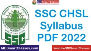 Download SSC CHSL syllabus PDF 2022, SSC CHSL Exam Pattern 2022, SSC 10+2 Syllabus 2022 For Tier I, SSC CHSL Exam Pattern 2022, SSC CHSL Books,