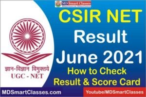 CSIR NET Result June 2021, CSIR UGC NET Result, CSIR NTA UGC NET Result, CSIR NET June 2021, How to Check Score Card CSIR NET Result, CSIR NET Cut Off Marks