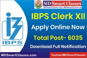 IBPS Clerk 2022, IBPS Clerk XII 2022 Notification, IBPS Clerk Online Registration Form, How to Apply IBPS Clerk Form, IBPS Clerk XII Sylllabus Exam Pattern